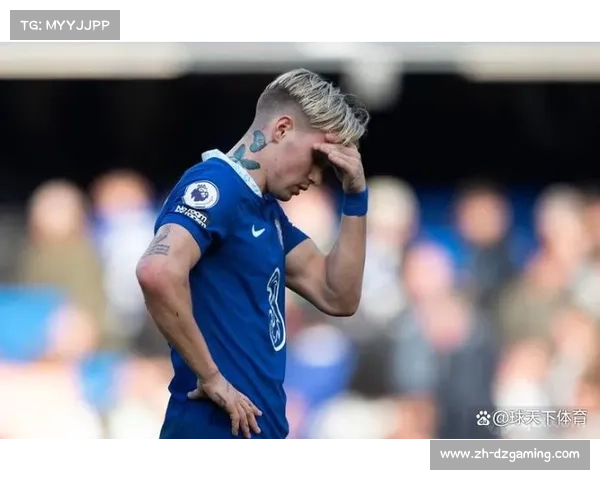 切尔西积分榜升至第六：战胜布伦特福德，欧战希望重燃